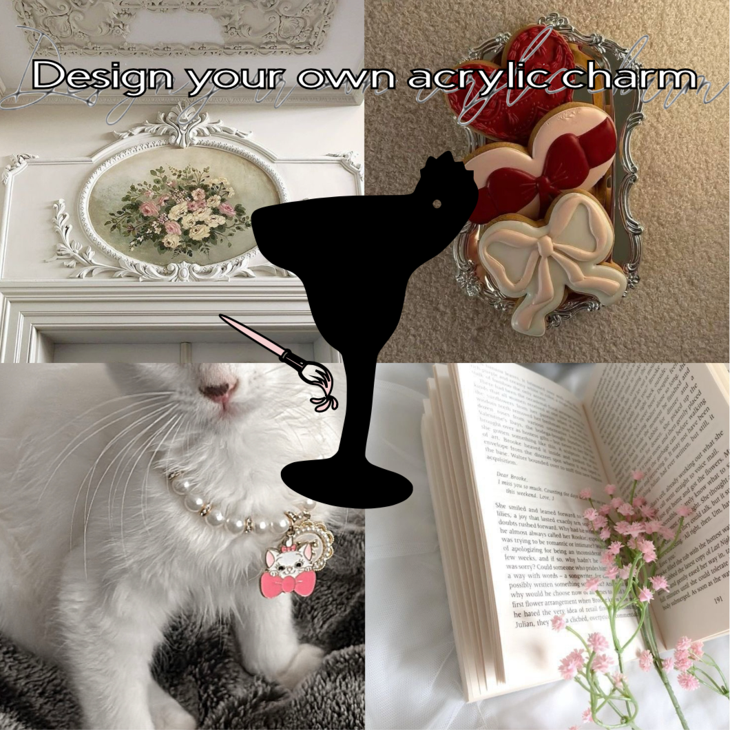 Design your own acrylic charm